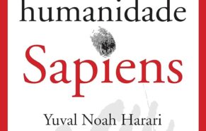Sapiens: Uma Breve História da Humanidade